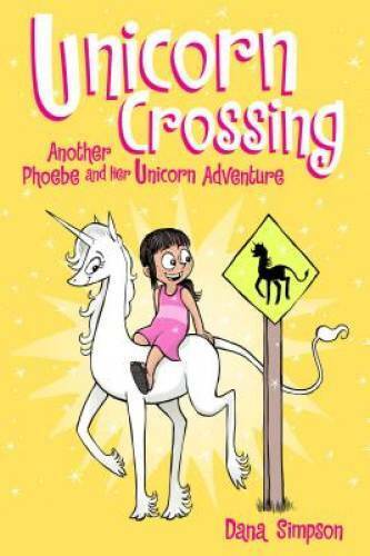 Unicorn Crossing (Phoebe and Her Unicorn Series Book 5): Another Phoebe a - GOOD