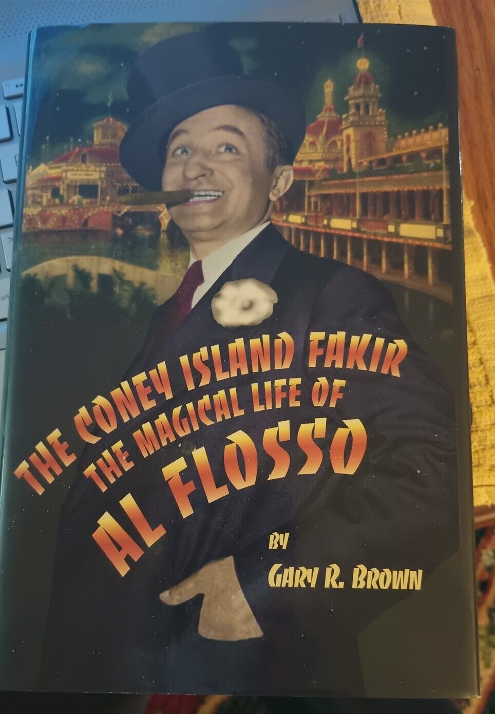 Al Flosso Coney Island Fakir The Magical Life HC DJ 1st Edition Mint Sealed