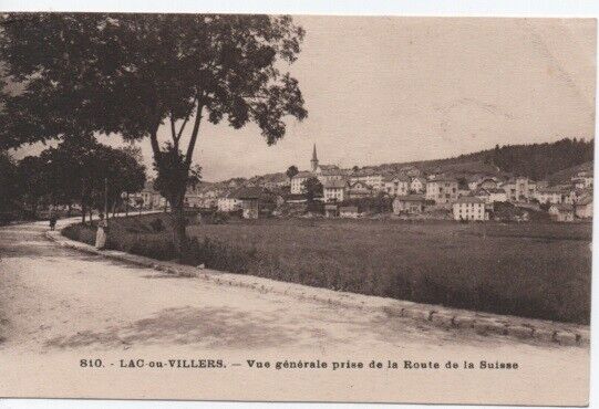 CPA - LAC-or-VILLERS - General view taken of the Swiss Road