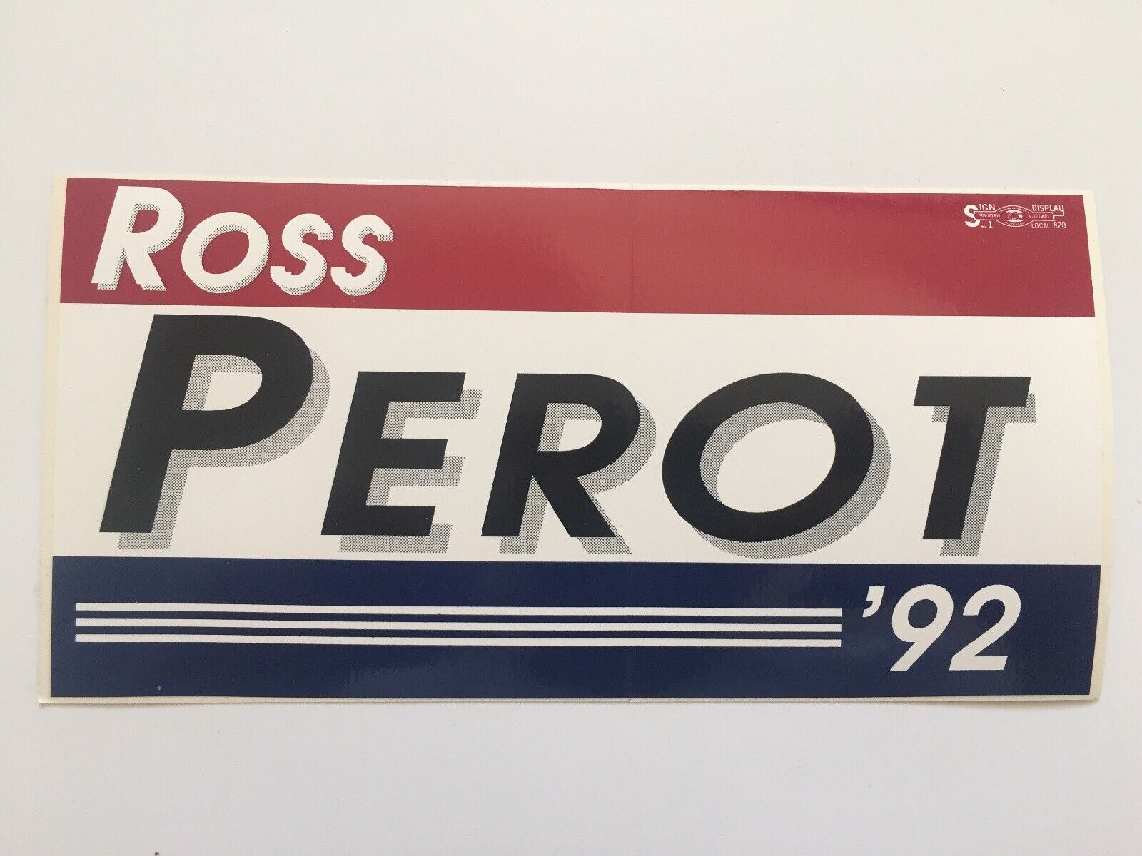 Official 1992 Ross Perot For President Bumper Sticker Mint New 