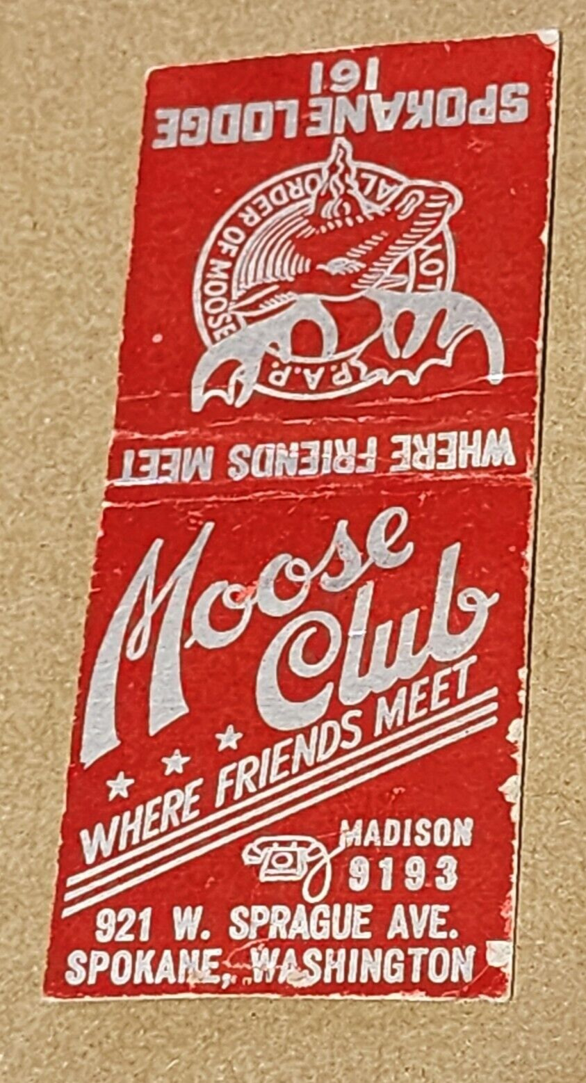 Vintage Matchbook Cover Moose Club Spokane Lodge 921 W. Sprague Ave Washington