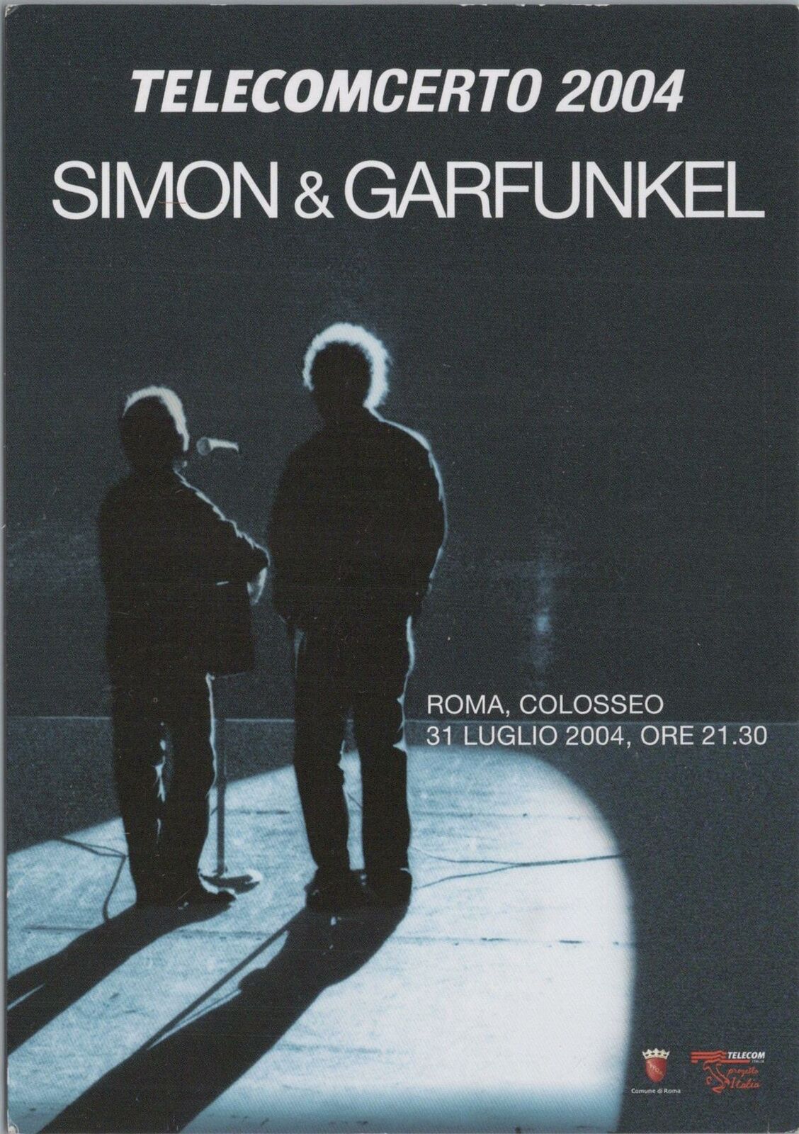 Postcard Simon & Garfunkel Concert Italy 2004 Coliseum 