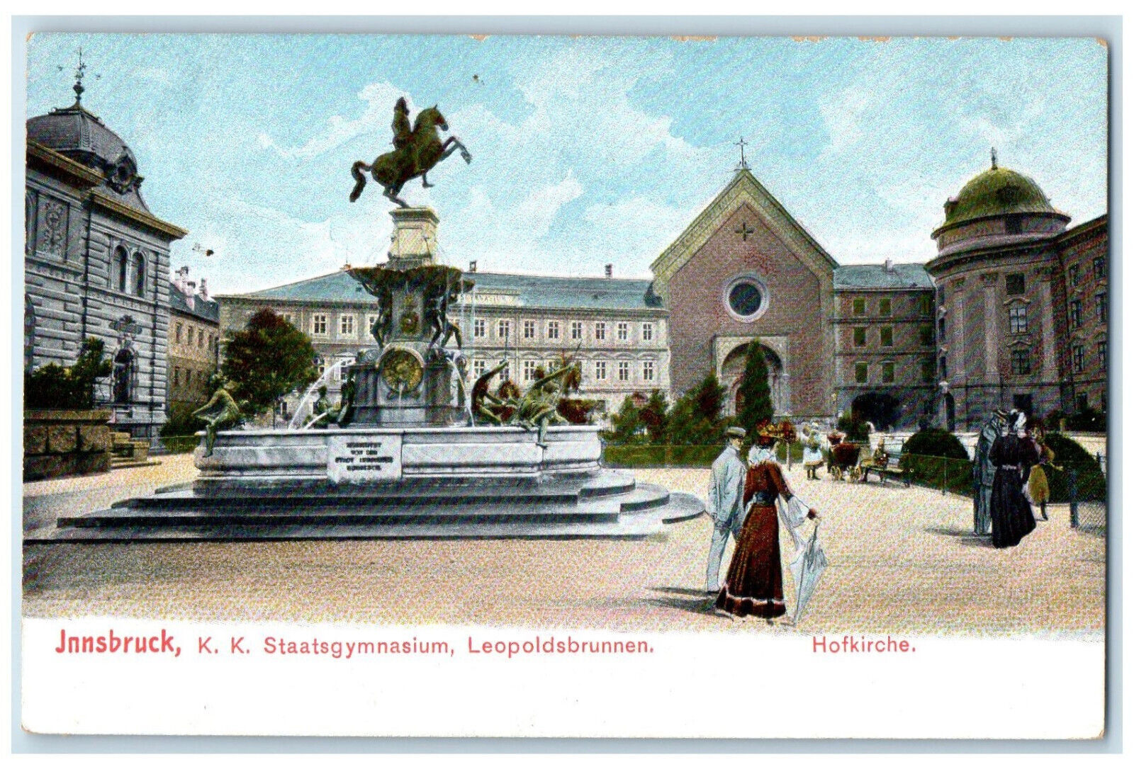 c1910 State Gymnasium Leopolds Fountain Hofkirche Innsbruck Austria Postcard
