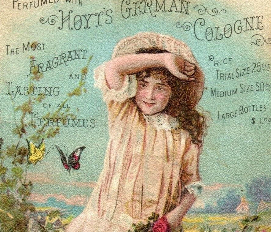 1880's-90's Hoyt's German Cologne Miss. A.S Thompson Cute Girl Butterflies P199