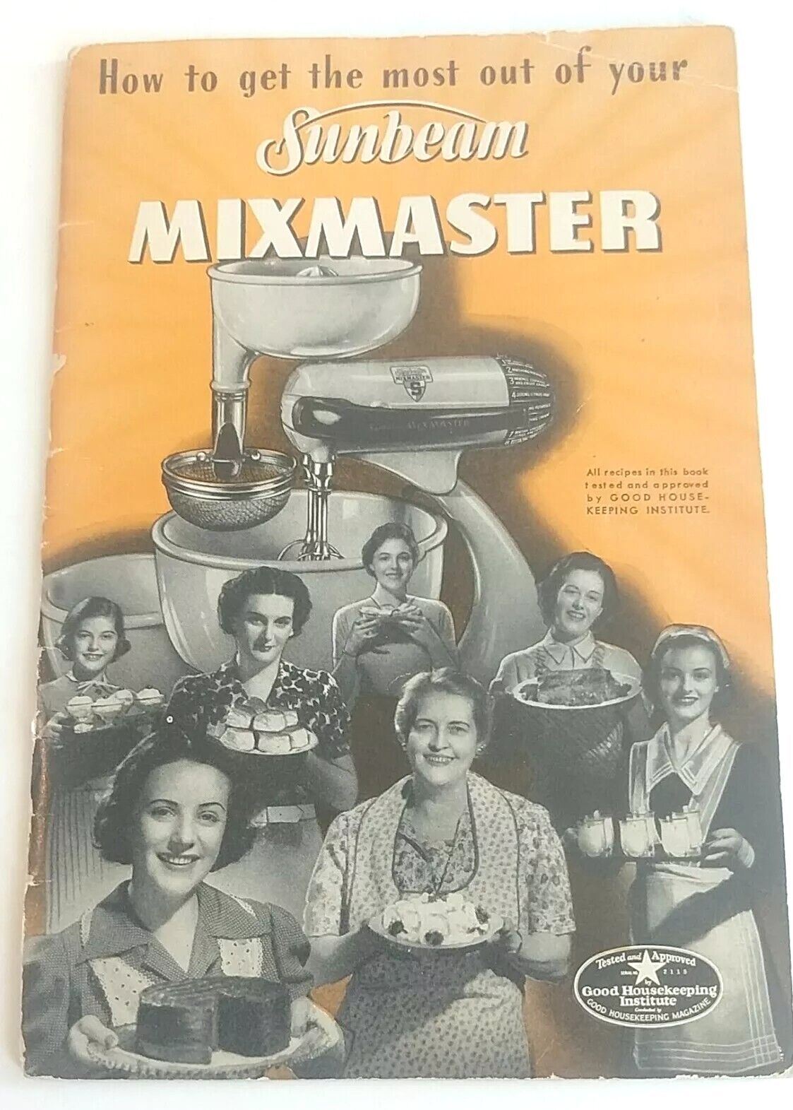 Get The Most Out of Your Sunbeam Mixmaster VINTAGE cookbook paperback