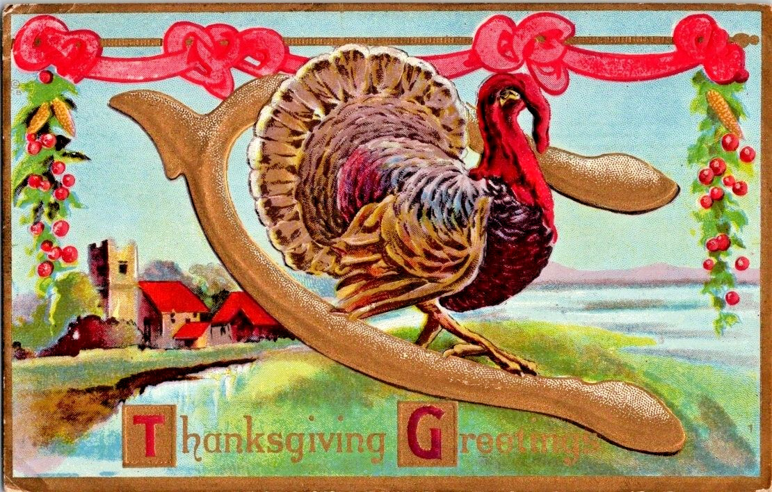 1912 Thanksgiving wishbone turkey embossed postcard a29