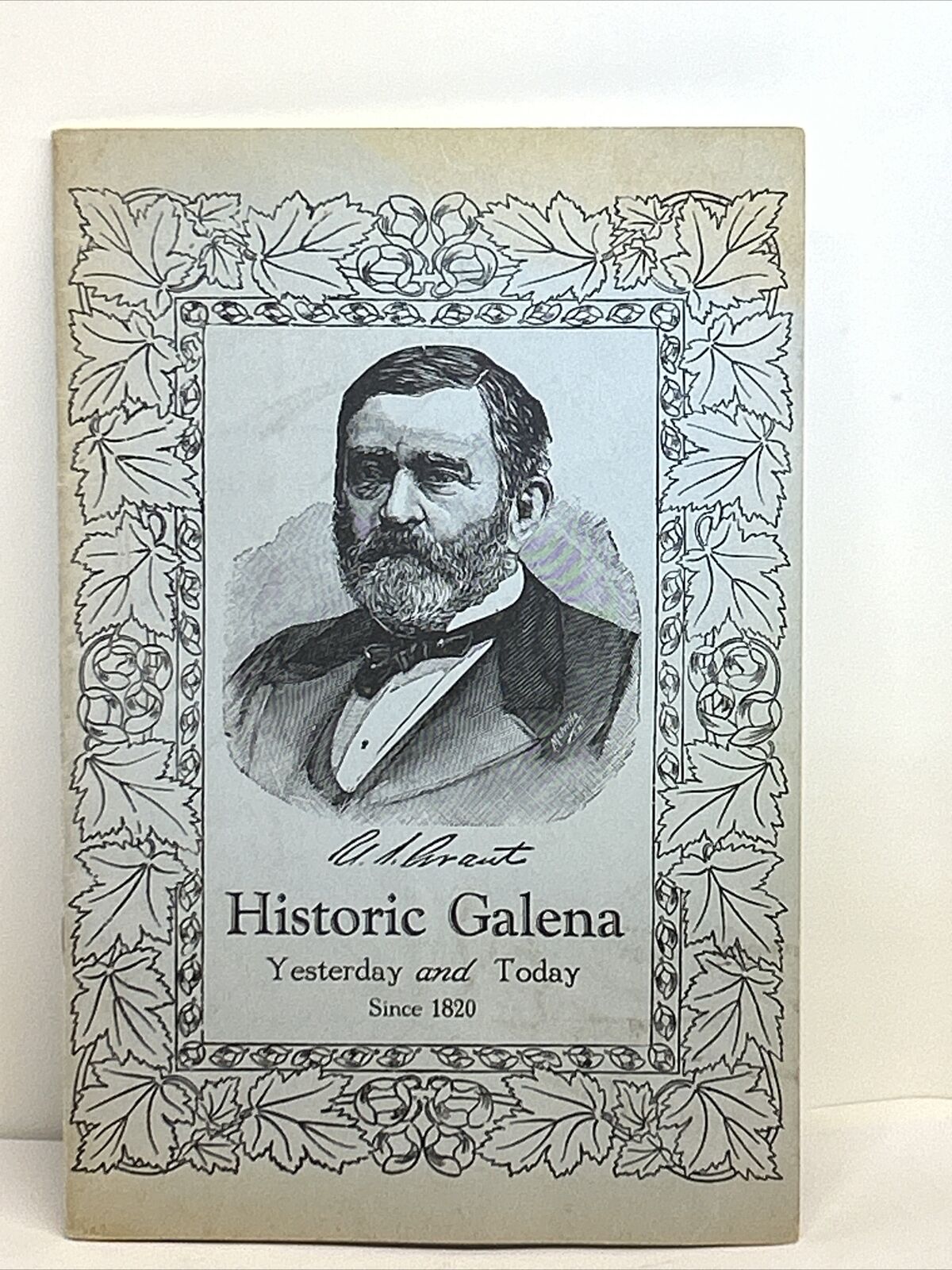 Historic Galena Yesterday and Today 1939 Booklet Illinois Ulysses Grant Houses