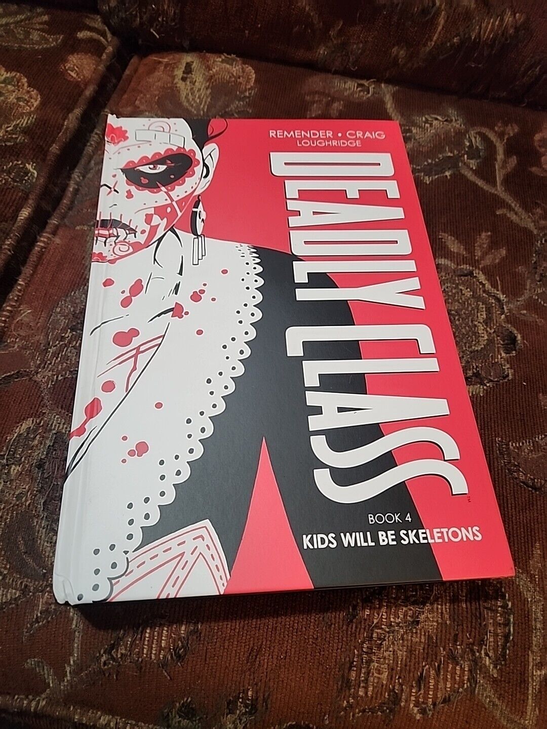 Deadly Class #4 (Image Comics) plus others (slightly damaged)