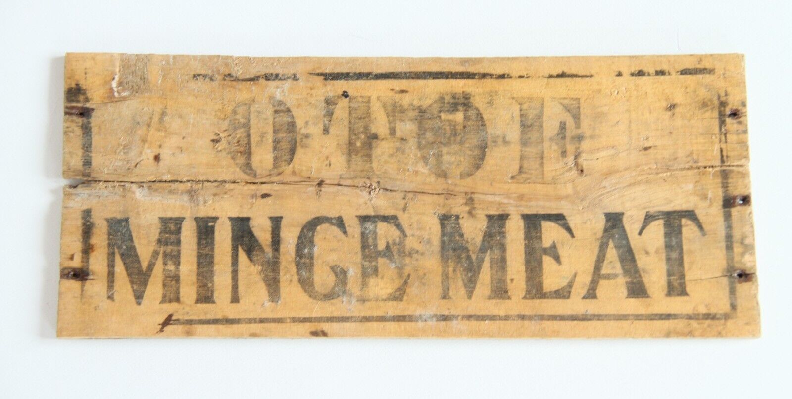 Antique Original Wooden Mince Meat Sign From Mid 1800\'s Mining Town 15.5\