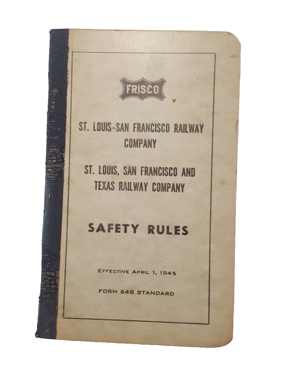 Frisco Railroad Safety Rules Manual Booklet St Louis San Francisco Texas 314