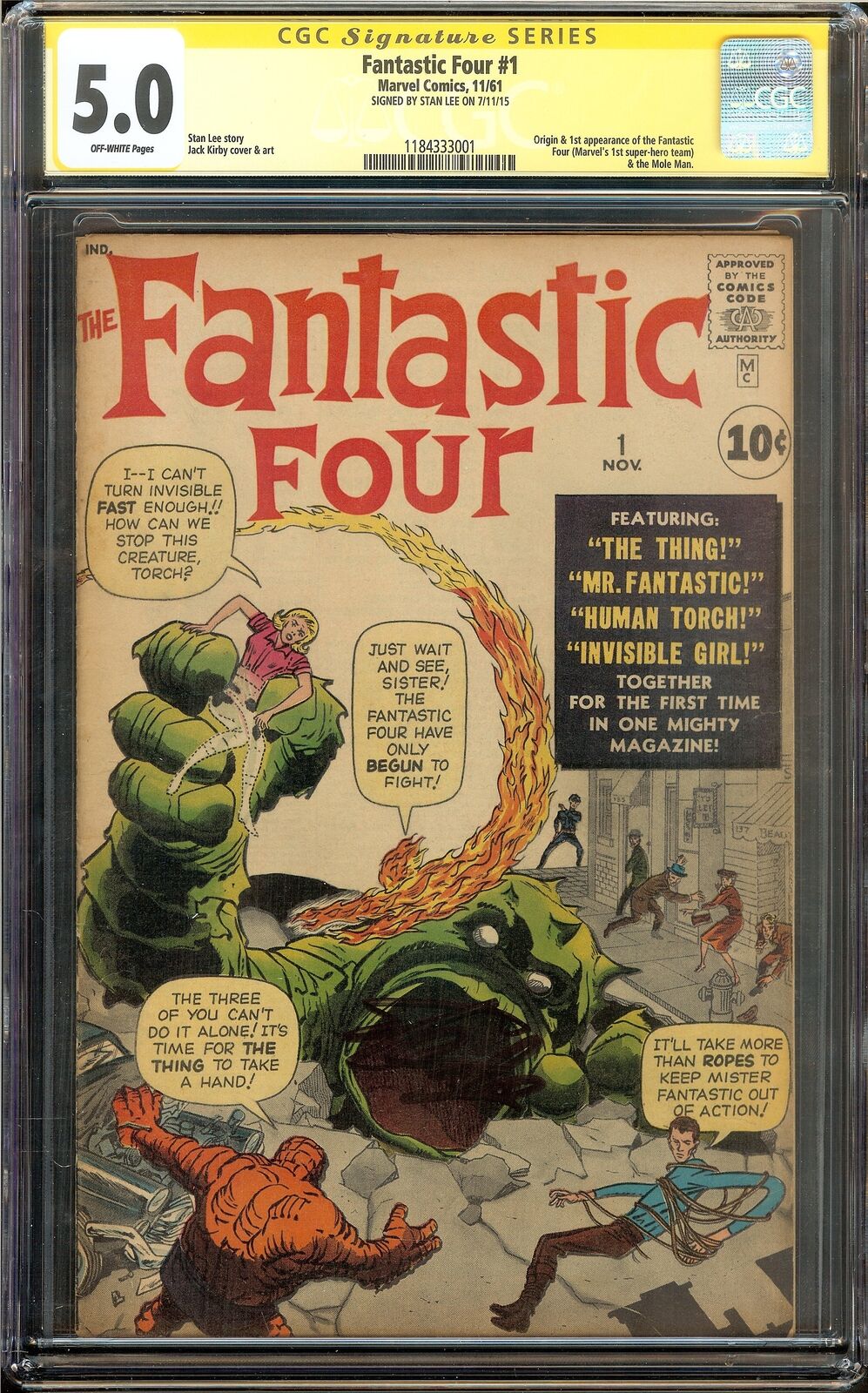 Fantastic Four, Vol. 1 #1 (1961) CGC 5.0 VG/FN SIGNED by STAN LEE 1st team app.