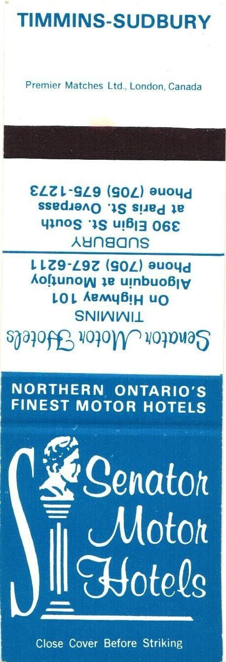 Sudbury Ontario Canada Senator Motor Hotels Vintage Matchbook Cover