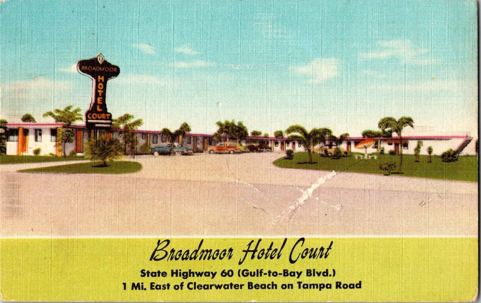 Broadmoor Hotel Court, Hwy 60 Clearwater Beach FL c1953 Vintage Postcard H72