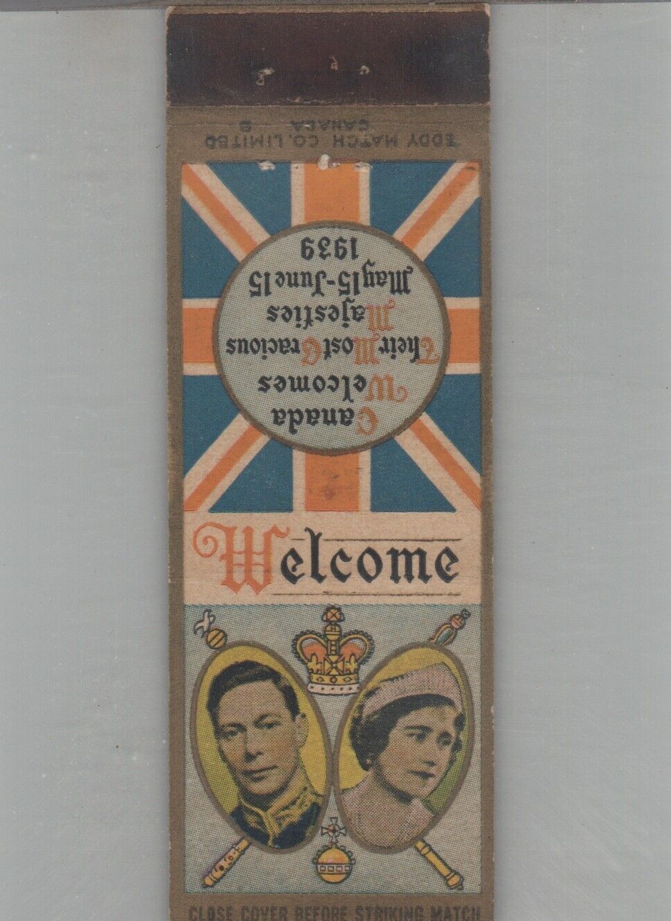 Matchbook Cover 1939 Queen Elizabeth Visit To Canada