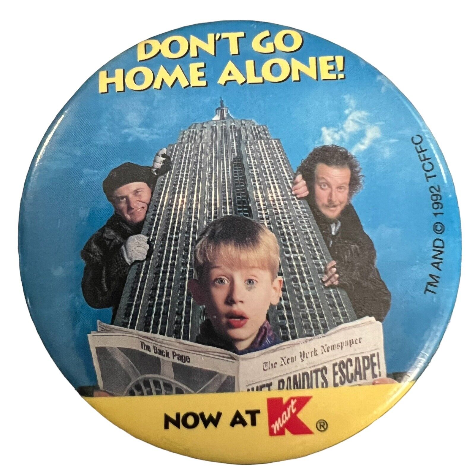 Vintage 1992 Home Alone 2   Dont Go Home Alone   Pinback Button  Now At KMart