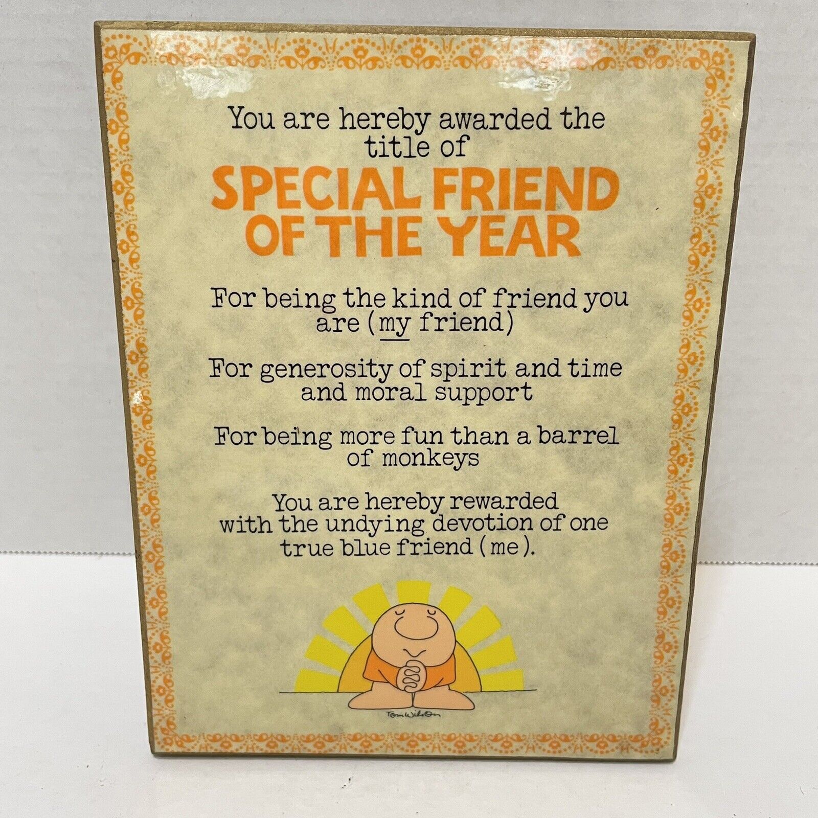Vintage Ziggy Special Friend of the Year Tom Wilson Free Stand Plaque 7.5x5.75\