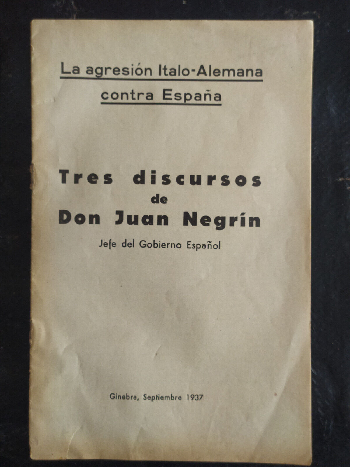 Spanish War: Speech by Juan Negrin in Exile in London - September 1937 -