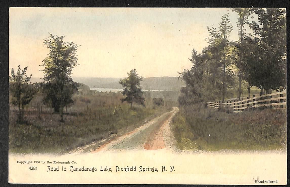 ROAD TO CANADARAGO LAKE RICHFIELD SPRINGS NEW YORK HAND COLORED POSTCARD c. 1905