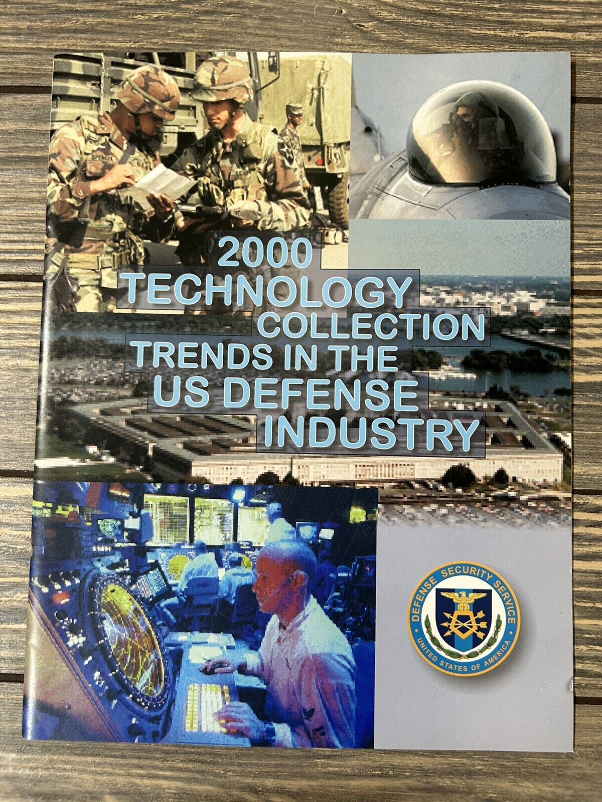 VTG 2000 TECHNOLOGY COLLECTION TRENDS IN THE US DEFENSE INDUSTRY Booklet