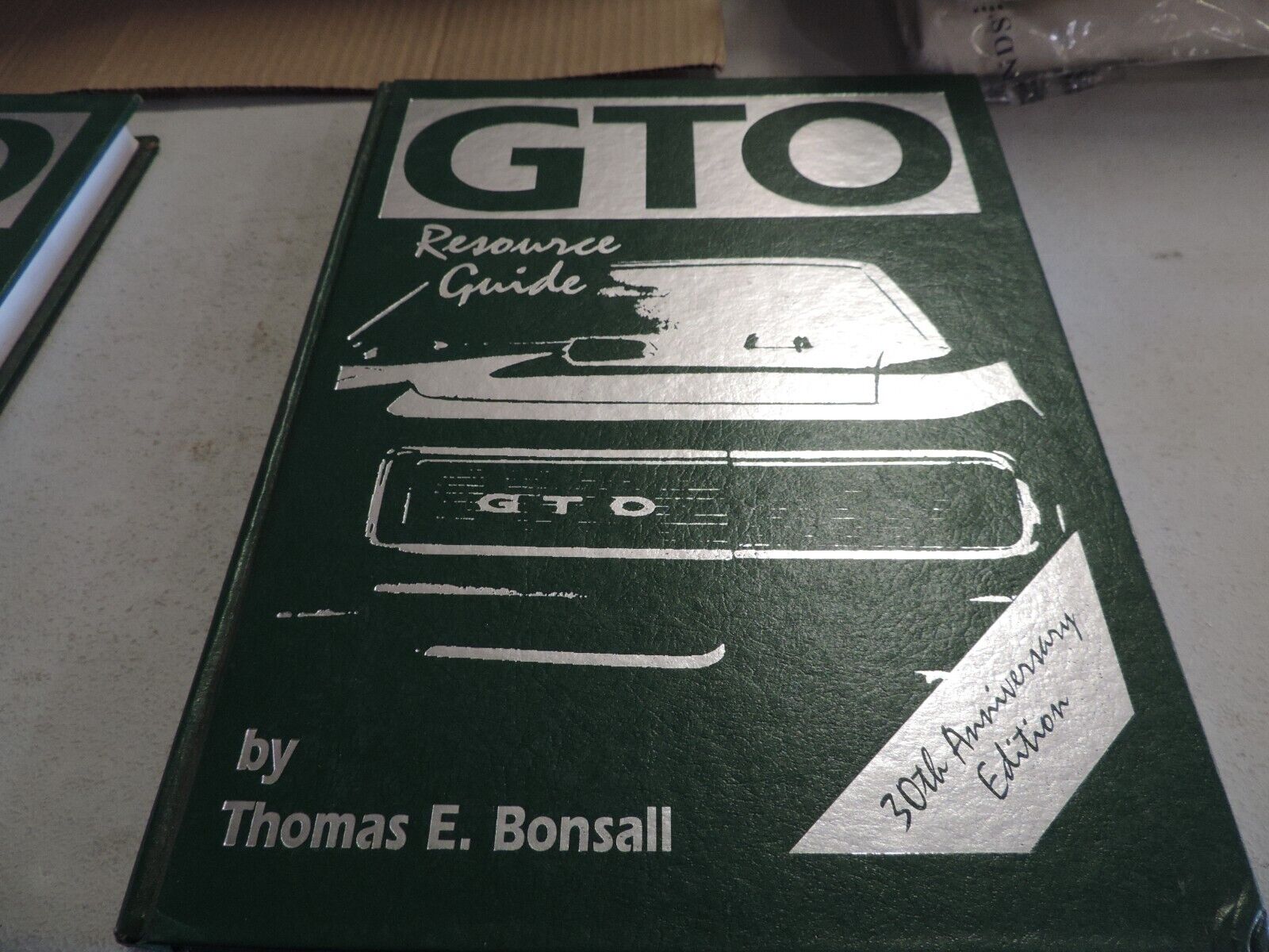 gto resource guide 30th anniversary edition by Thomas E Bonsall