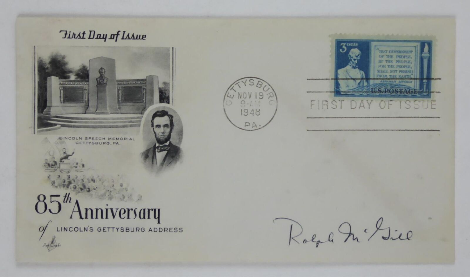 Ralph McGill Signed Autographed 1948 First Day Cover FDC 85th Gettysburg Address