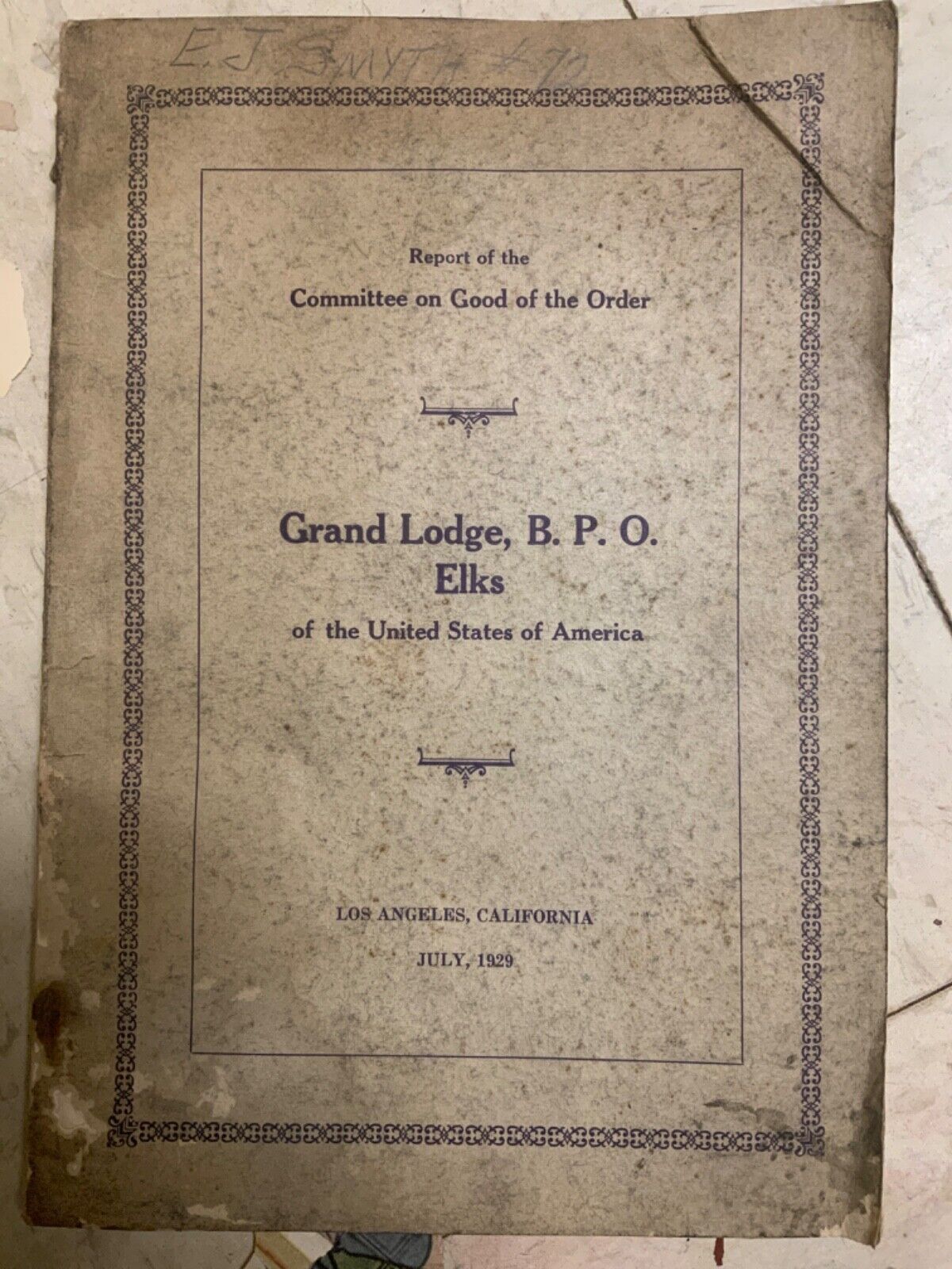 Grand Lodge B.P.O. elks Los Angeles 1929 Report Committee on Good of the Order