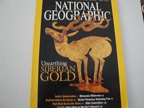 National Geographic Magazine June, 2003 - Siberian Gold [Single Issue Magazine]