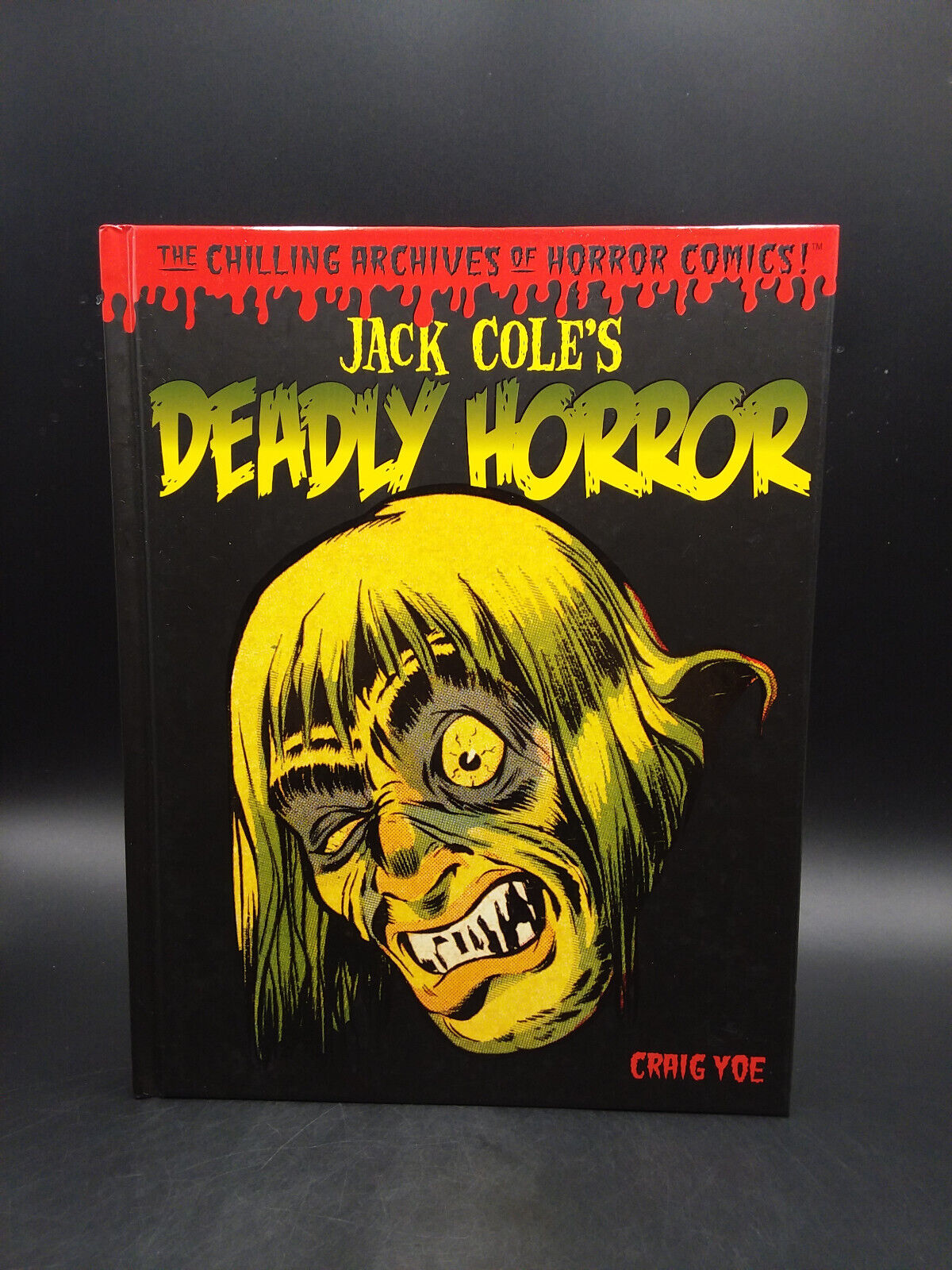Craig Yoe JACK COLE\'S DEADLY HORROR Archives Precode Horror Comic Books