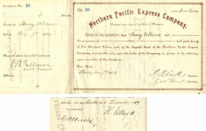 Northern Pacific Express Co. Issued to and signed by Henry Villard, T.F. Oakes a