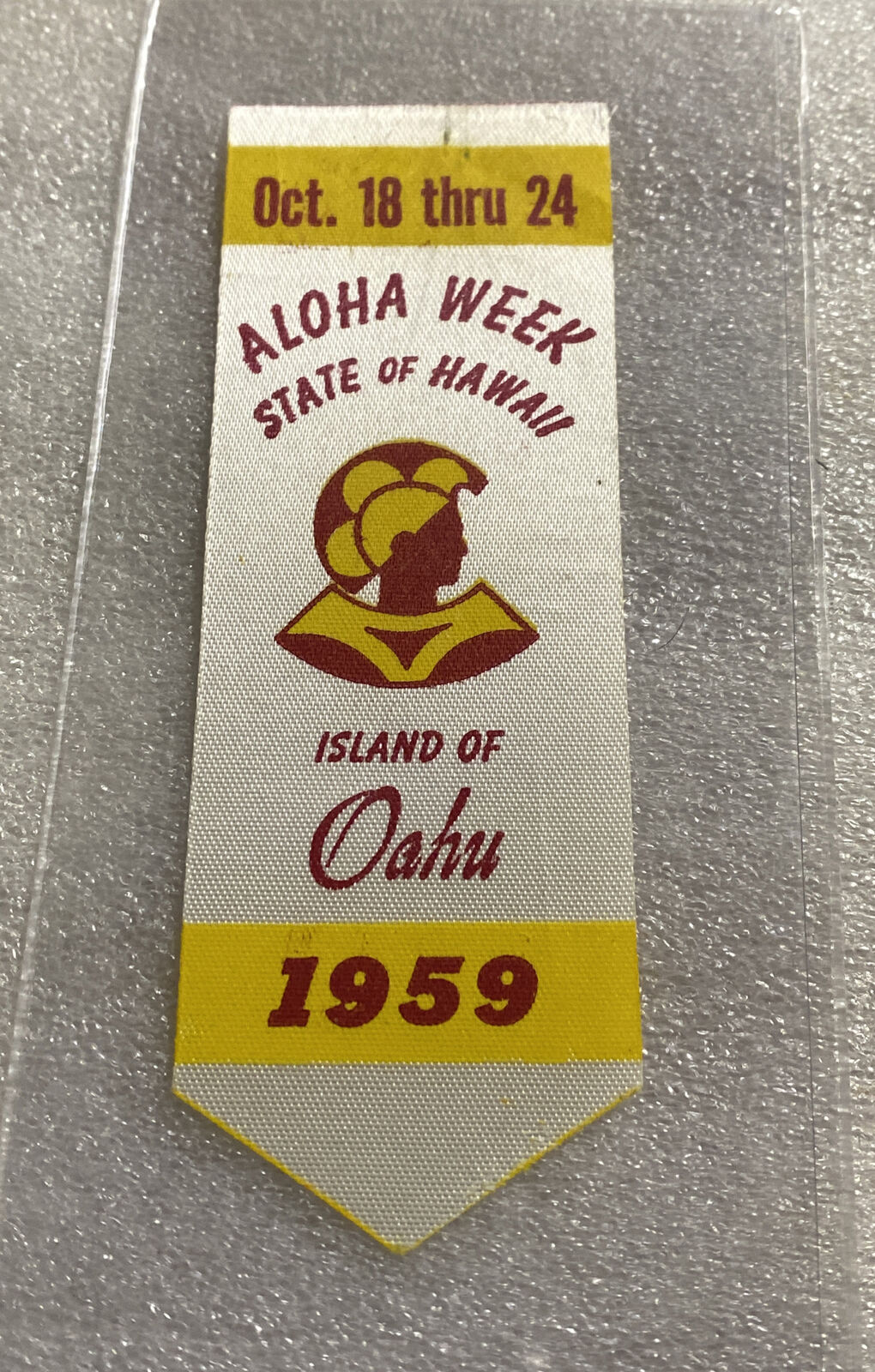 VINTAGE OAHU HAWAII ISLAND FESTIVAL ALOHA WEEK RIBBON BADGE 1959