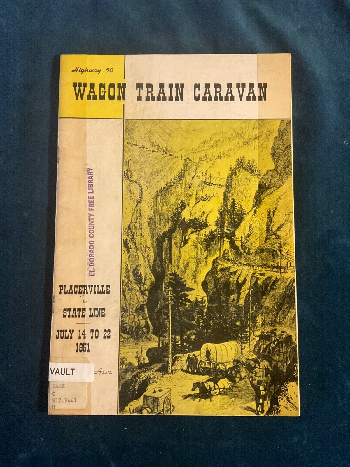 1951 Lake Tahoe Highway 50 wagon train programPlacerville/Echo Summit/ Stateline