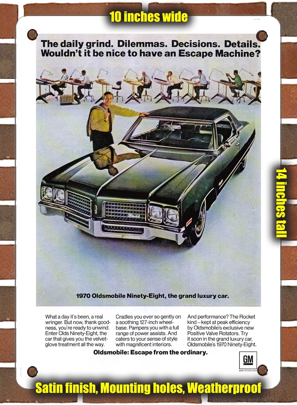 METAL SIGN - 1970 Olds Ninety Eight - 10x14 Inches