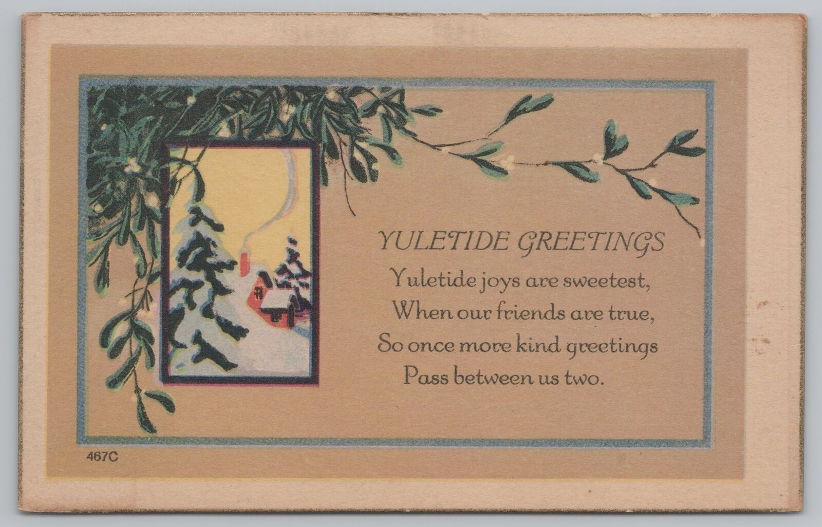 Holiday~Christmas~Winter View~Snowy Pine~Mistletoe~Vintage Postcard