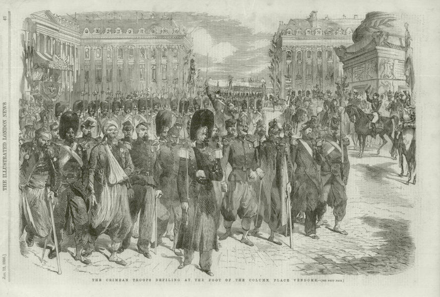 The Crimean troops at the foot of the column, Place Vendome. Paris 1856