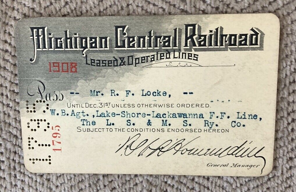 Michigan Central Railroad 1908 Issued Pass-R.F. Locke, Lackawanna/LS&MS