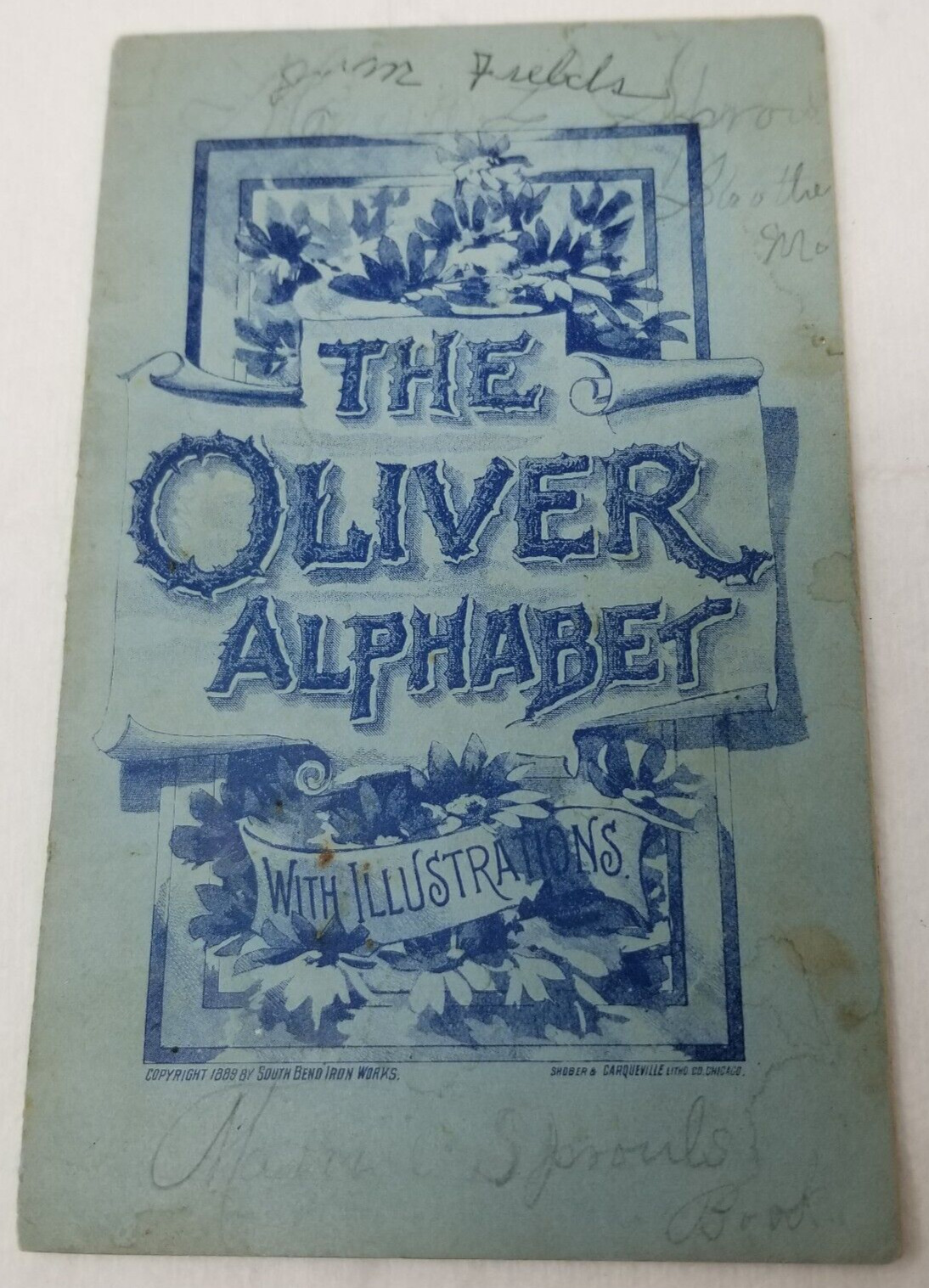 The Oliver Chilled Plow Works 1889 Alphabet Catalog Schaw Batcher Sacramento CA