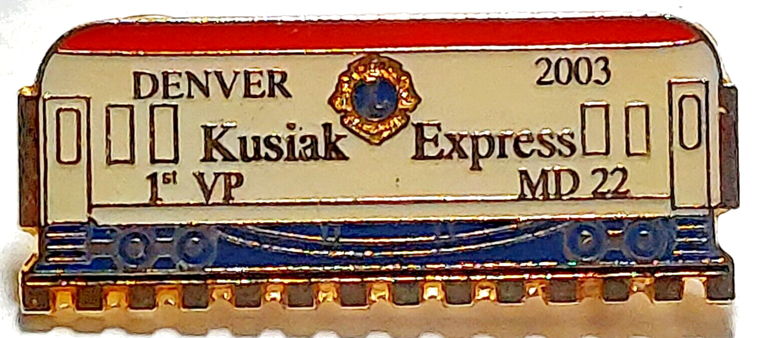 Lions Inter. KUSIAK EXPRESS 2003 DENVER 1ST VP MD22 Lapel Pin (070623)
