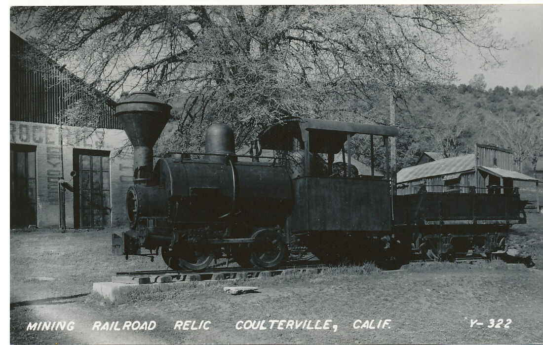 Coulterville CA * Mining Railroad Relic  Train RPPC * Mariposa Co.