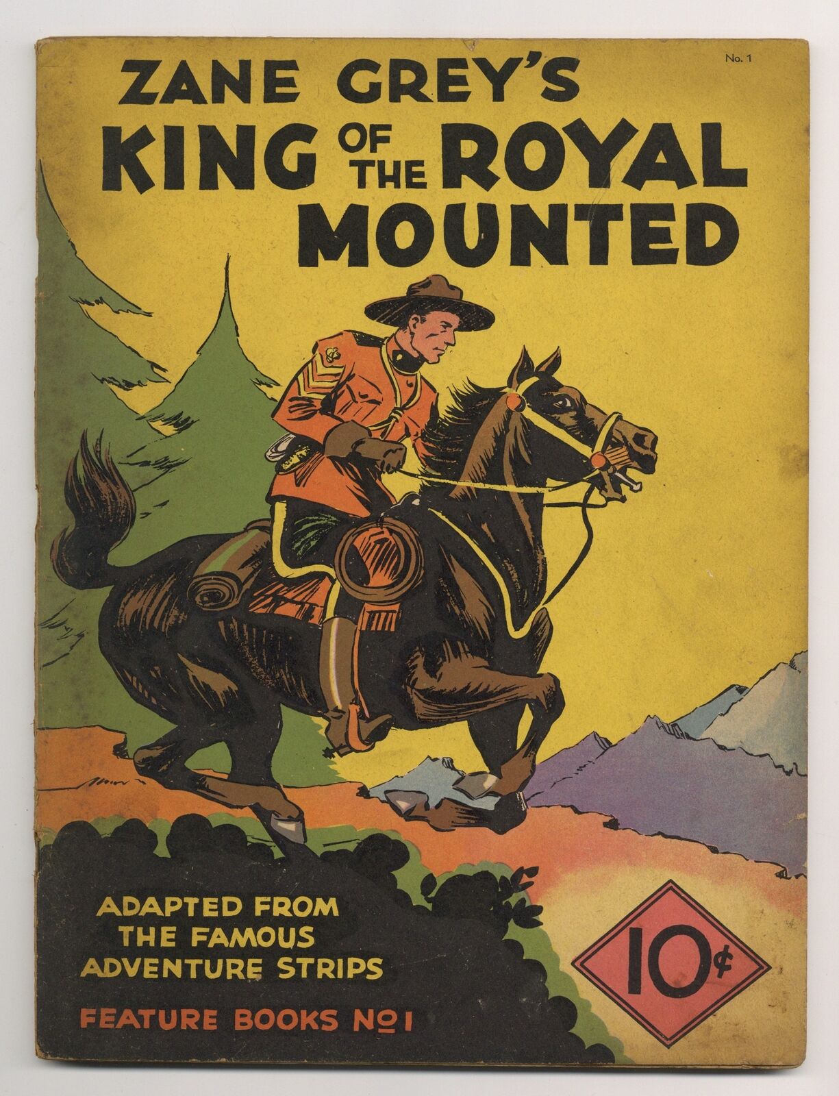 Zane Grey's King of the Royal Mounted Feature Book #1 VG- 3.5 1937
