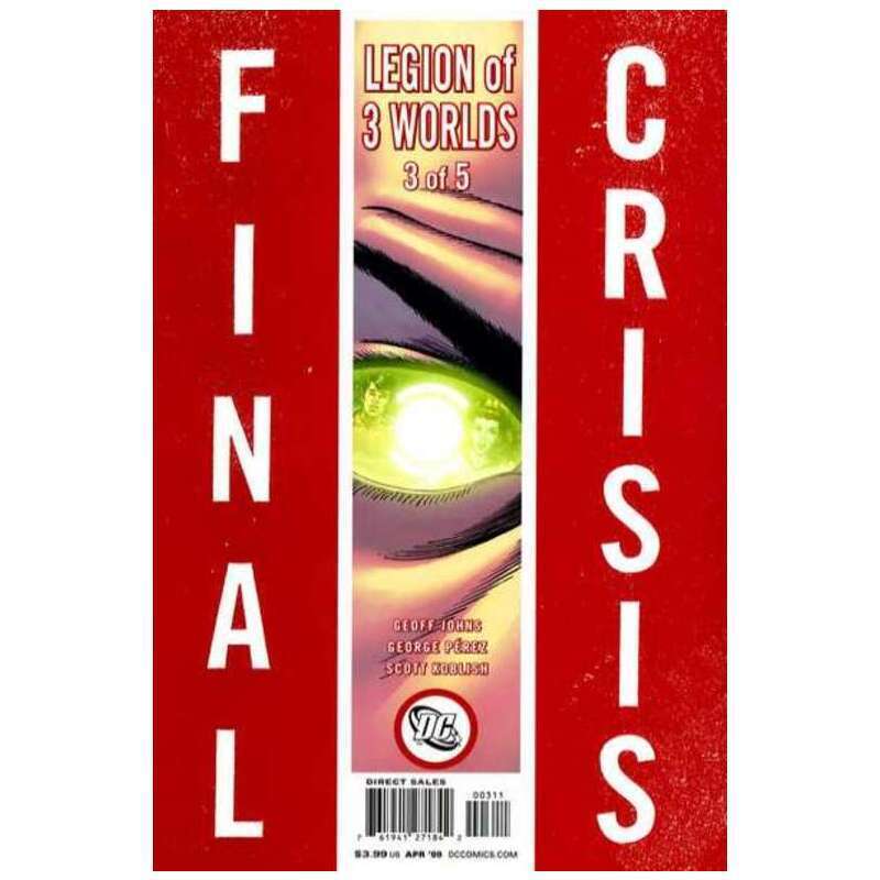Final Crisis: Legion of Three Worlds #3 Sliver cover in VF minus. DC comics [w:
