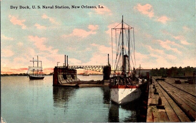 Postcard Dry Dock U.S. Naval Station New Orleans LA Louisiana c.1907-1915  I-684