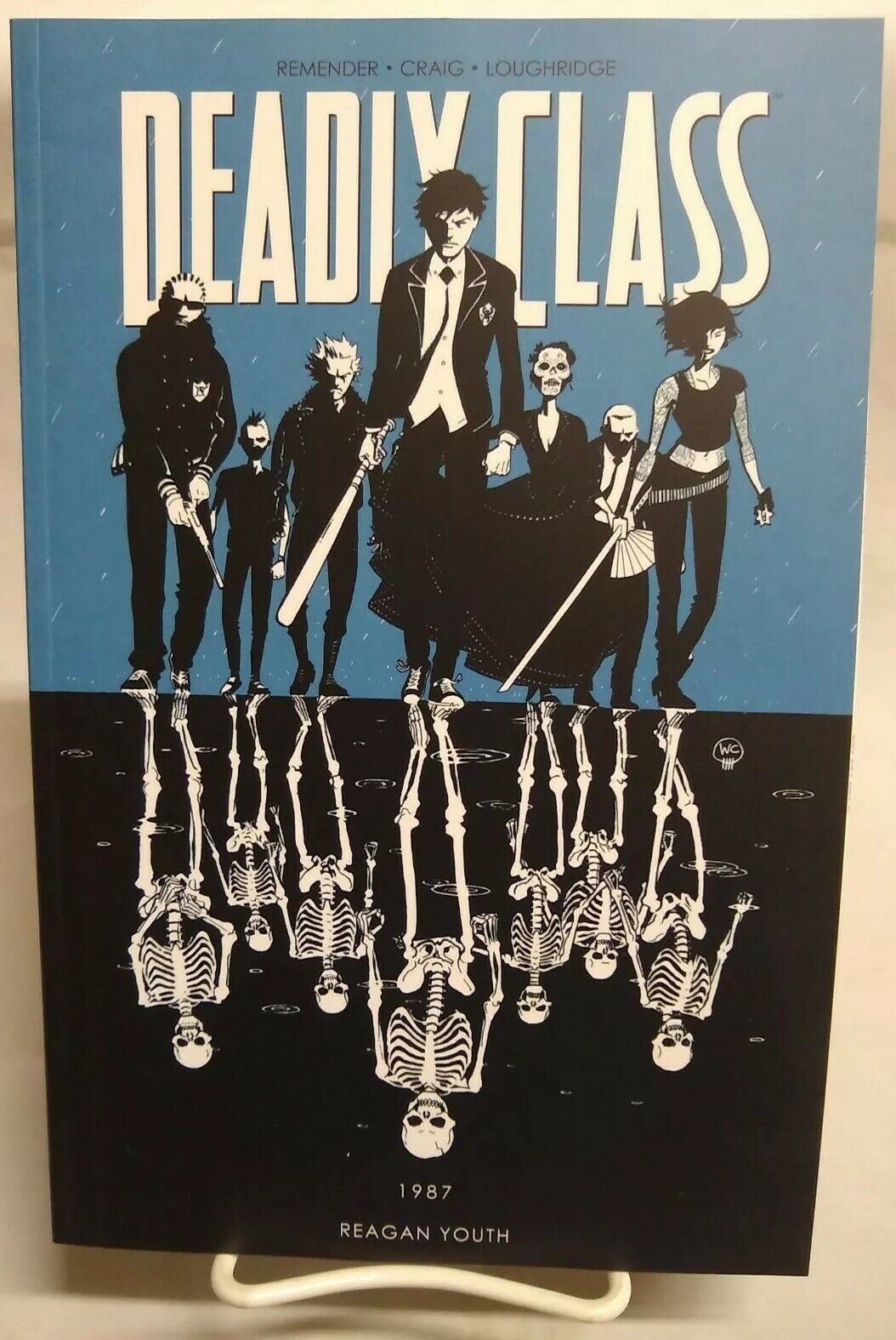 Deadly Class Volume 1: 1987 Reagan Youth by Rick Remender Image Comics Paperback