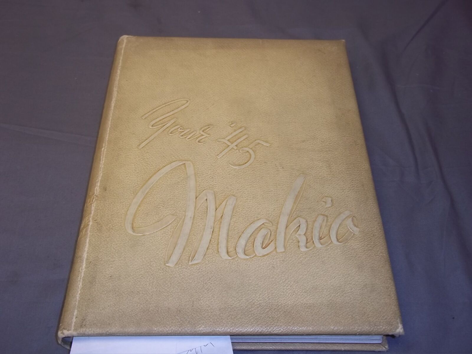 1945 MAKIO THE OHIO STATE UNIVERSITY YEARBOOK - LES HORVATH BUCKEYES - YB 1726