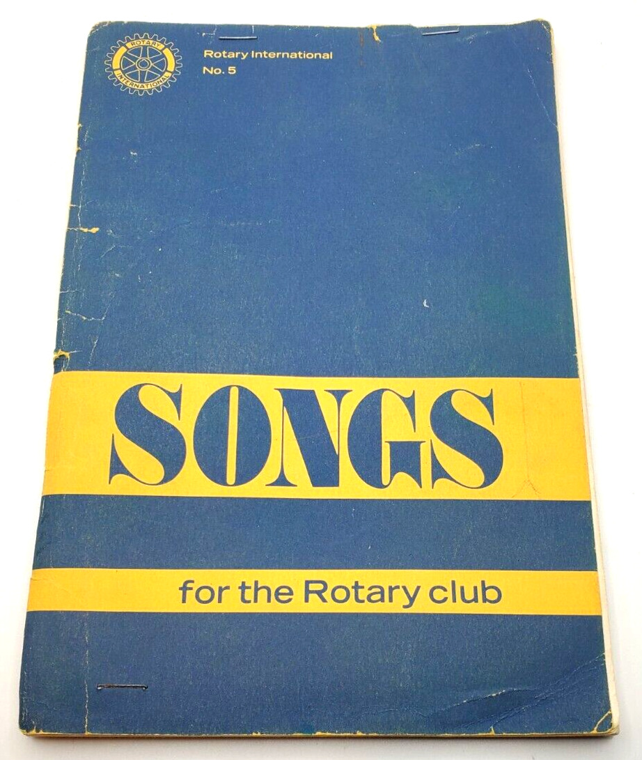 Rotary International Songs For The Rotary Club No. 5 1975
