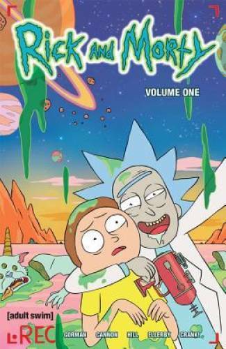 Rick and Morty Volume 1 (Rick & Morty Tp) - Paperback By Gorman, Zac - VERY GOOD