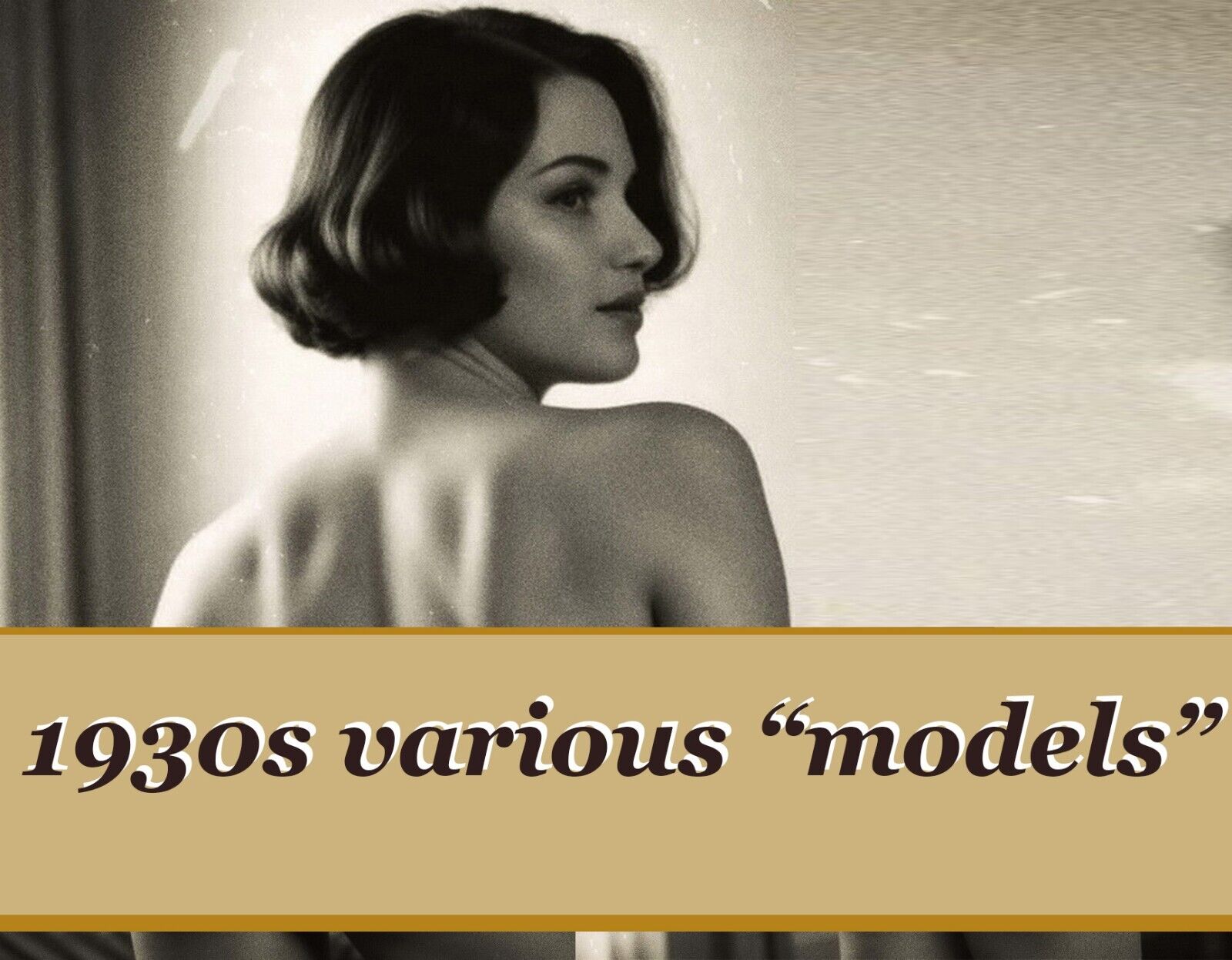 Nude 1930s Girls, 60x jpg Women Collection, Girls, Retro, Vintage
