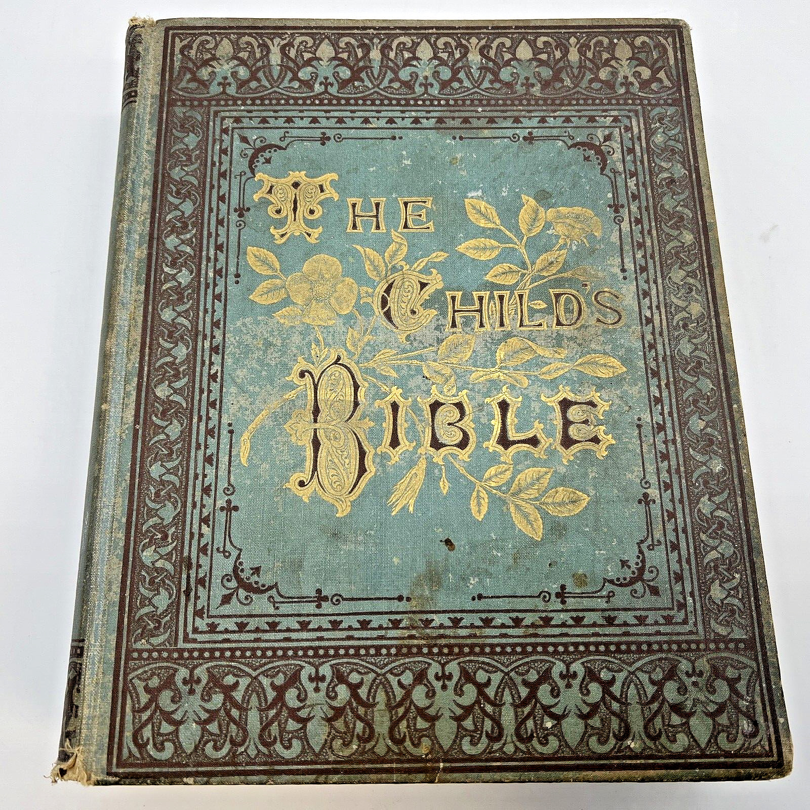 Antique 1884 The Child's Bible 200 Illustratrations 738 Pages
