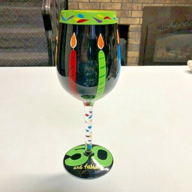 Lolita Hand Painted Tall 50 and Fabulous 16 oz Wine Glass
