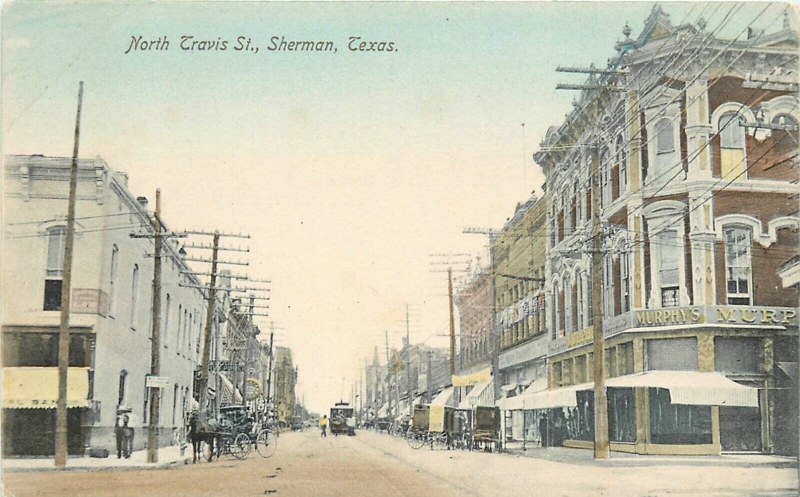 Postcard C-1910 Sherman Texas hand colored North Travis Street Trolley 24-5428