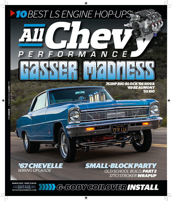 All Chevy Performance Magazine Issue #15 March 2022 - New